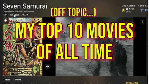 My Top 10 Movie List Of All Time - Off Topic - Requested.....