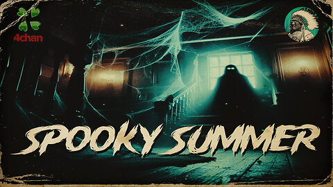 Spooky Summer