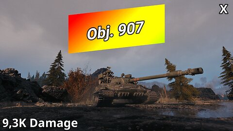 Object 907 (9,3K Damage) | World of Tanks