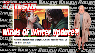 The Nailsin Ratings: Winds Of Winter Update