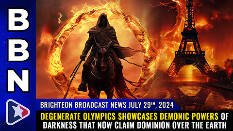 BBN, July 29, 2024 – Degenerate Olympics showcases demonic powers of darkness...