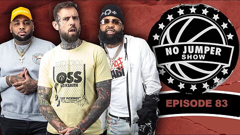 The No Jumper Show Ep. 83 w/ Sada Baby and Wayno