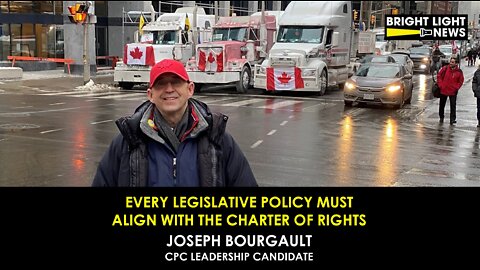 Every Legislative Policy Must Align with the Charter of Rights - Joseph Bourgault
