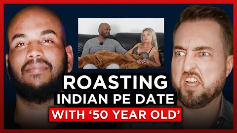 ROASTING Indian PE Date With '50-Year-Old' (@Playing With Fire live breakdown)