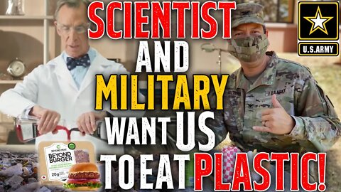 WARNING! Scientist and Military Want Us To Eat PLASTIC