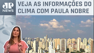 São Paulo não tem previsão de chuva nesta terça (07) | Previsão do Tempo