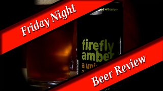 FRIDAY NIGHT BEER REVIEW: Jackie O's - Firefly Amber