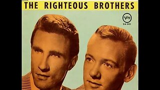 the Righteous Brothers "(You're My) Soul and Inspiration"