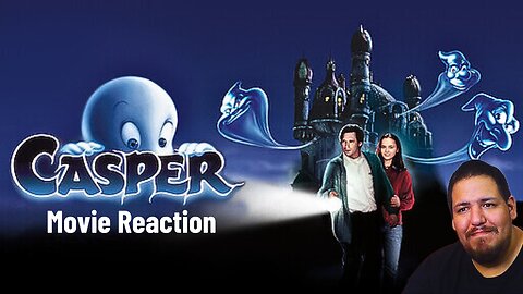 Casper 1995 | Movie Reaction