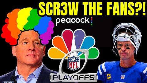 NFL Fans Are ANGRY! Roger Goodell MOVES NFL Playoff Game To NBC PEACOCK ONLY! Matt Ryan Goes To CBS