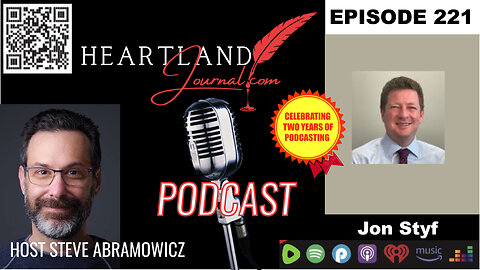 Heartland Journal Podcast EP221 Jon Styf & More 6 25 24