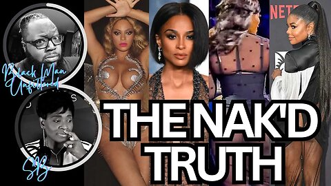 The Naked Truth | A Misguided Culture