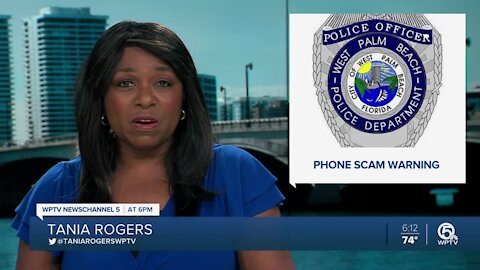 West Palm Beach police warn about phone scam