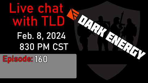 Live with TLD E160: Dark Energy Spectre