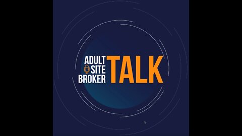 Adult Site Broker Talk Episode 32 with Andra Chirnogeanu
