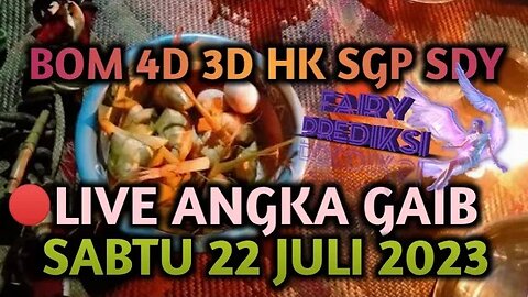 🔴 LIVE ANGKA GAIB SABTU 22 JULI 2023 ANGKA TUNGGAL HK SDY SGP