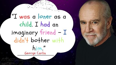 George Carlin: Thought-Provoking Insights and Irreverent Quotes