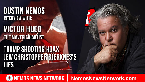 Victor Hugo and Dustin Nemos Discuss Trump Shooting Hoax, Jew Christopher Bjerknes's Lies