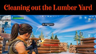 Cleaning out the Lumber Yard - Fortnite