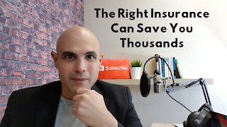 The Right Insurance Can Save You Thousands
