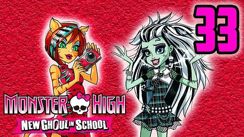 They're Doing A Mass WHAT?! - Monster High New Ghoul In School : Part 33