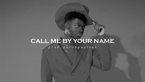 Miles Wesley x Lil Nas X [Type Beat] - Call Me By Your Name (Prod. Aaron Poulsen)