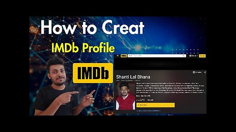 How To Create Imdb Actor Profile/ How To Create Imdb Pro Account/ Easy Method By Shanti Lal Bhana
