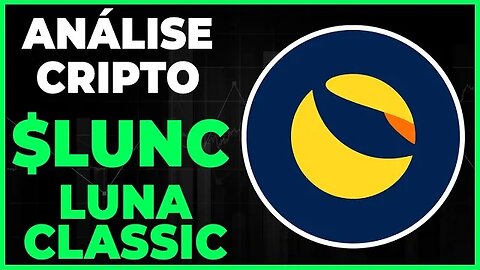 ANÁLISE CRIPTO TERRA LUNA CLASSIC - DIA 20/02/23 - #lunaclassic #criptomoedas