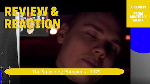 Review And Reaction: The Smashing Pumpkins - 1979