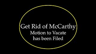 Motion to Vacate Filed: Get Rid of McCarthy