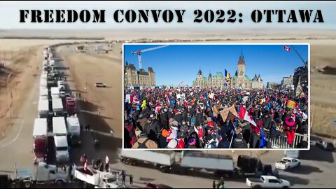 What you need to know about The 40 mile long Freedom Convoy 2022 rally in Ottawa