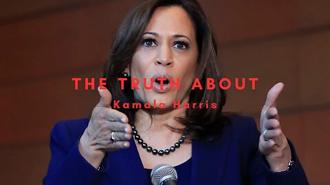 Take A Closer Look At The Corruption, Lies, Scandals, & History Of Kamala Harris