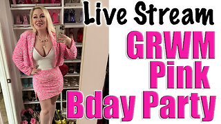 GRWM Pink Bday Party | Wannabe Beauty Guru