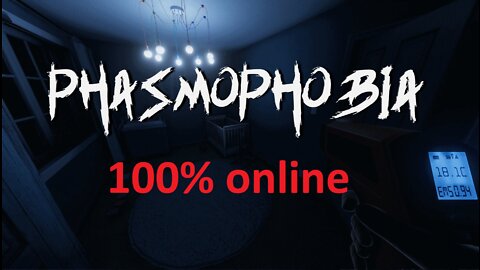 Phasmophobia vr 100% online TEASER