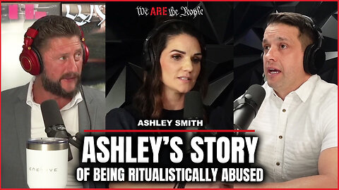 Ashley’s Story of Being Ritualistically Abused