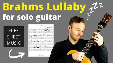 😴 Brahms Lullaby Guitar Tab PDF - Beautiful & Simple Classical Guitar Arrangement