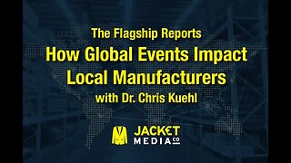 How Global Events Impact Local Manufacturers