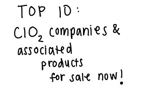 TOP 10: ClO2 companies & associated products for sale now!