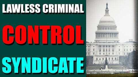 NEXT 48 HOURS VERY IMPORTANT TODAY AUGUST 03, 2022 - LAWLESS CRIMINAL CONTROL SYNDICATE