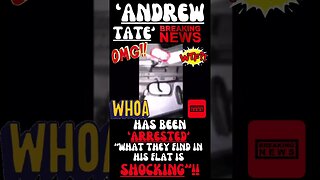 🔎 ‘ANDREW TATE’ ARRESTED FOR ‘HUMAN TRAFFICKING’ ~ “WHAT THEY FIND IN HIS FLAT IS SHOCKING”!! 😱😱😱