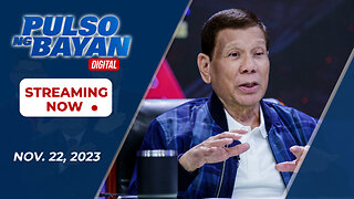 LIVE | Pulso ng Bayan with Atty Harry Roqu, Admar Villando and Jade Calabroso | November 22, 2023