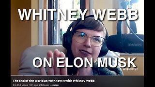 Whitney Webb on Elon Musk