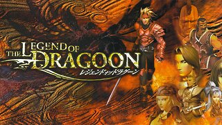 The Legend Of Dragoon Full Play Through PS5 Pt.13