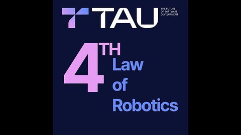 1 - 4th Law of Robotics | The TAU Language 💎 #shorts #TauLanguage