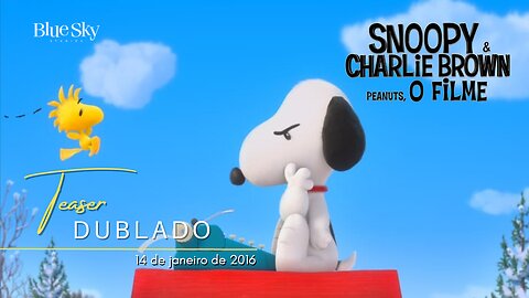 Snoopy & Charlie Brown: Peanuts, o Filme | Teaser trailer oficial dublado | 2015