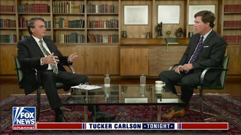 Tucker Carlson Interview with Brazilian President Jair Bolsonaro