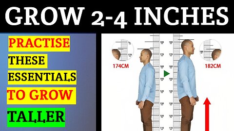 What You Must Do If You Want To Grow Taller (2-4 Inches)