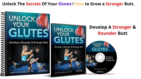 Unlock The Secrets Of Your Glutes ! How to Grow a Stronger Butt.