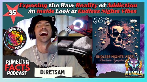 Exposing the Raw Reality of Addiction: An Inside Look at Endless Nights Vibes EP35