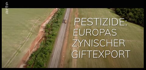 Pestizide: Europas zynischer Giftexport | Doku HD Reupload | ARTE